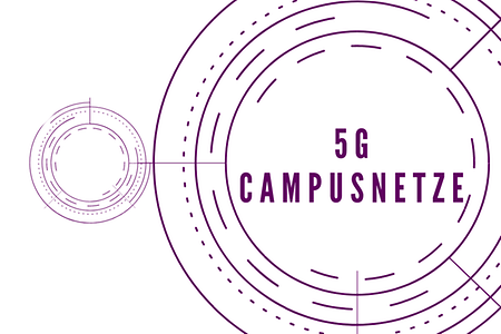 5G Campusnetze